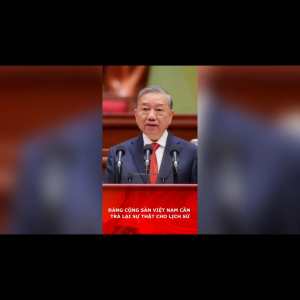 ĐẢNG CỘNG SẢN VIỆT NAM CẦN TRẢ LẠI SỰ THẬT CHO LỊCH SỬ