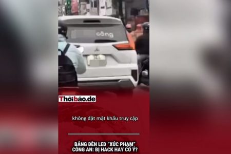 BẢNG ĐÈN LED “XÚC PHẠM” CÔNG AN: BỊ HACK HAY CỐ Ý?