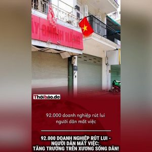 92.000 DOANH NGHIỆP RÚT LUI – NGƯỜI DÂN MẤT VIỆC: TĂNG TRƯỞNG TRÊN XƯƠNG SỐNG DÂN!