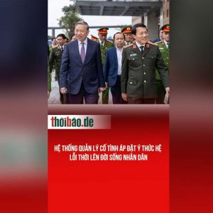 Hệ thống quản lý cố tình áp đặt ý thức hệ lỗi thời lên đời sống nhân dân