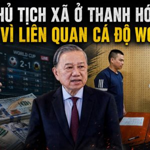 Chủ tịch xã ở Thanh Hóa bị bắt vì liên quan cá độ World Cup