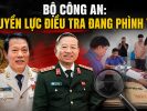Bộ Công an: Quyền lực điều tra đang phình to