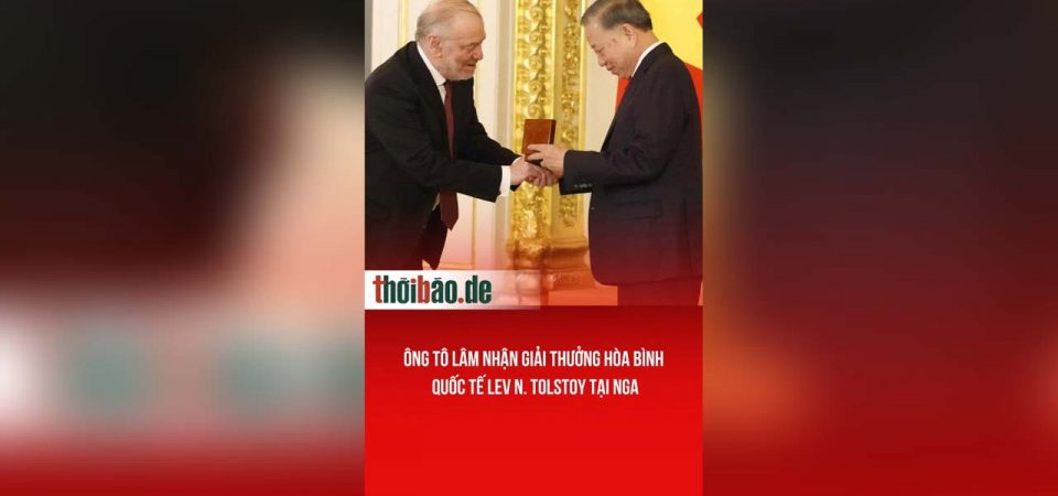 Ông Tô Lâm nhận giải thưởng hòa bình quốc tế Lev n. Tolstoy tại Nga