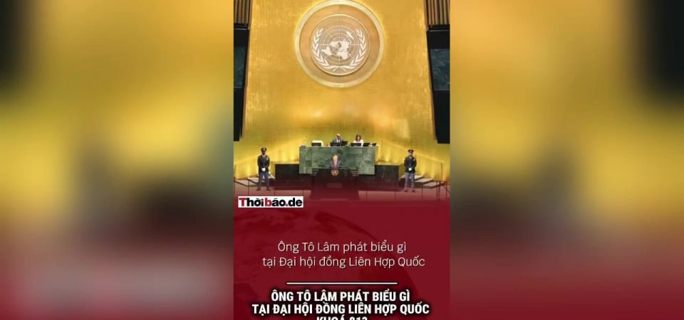 Ông Tô Lâm phát biểu gì tại đại hội đồng Liên Hợp Quốc khóa 81?