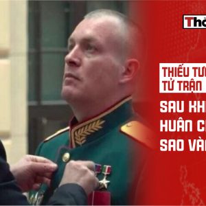 Thiếu tướng Nga tử trận sau khi nhận Huân chương Sao Vàng 