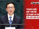 Trung Quốc đáp trả Mỹ về cuba và iran tại Liên hợp quốc
