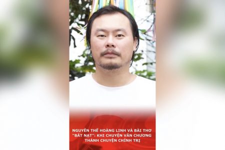 Nguyễn Thế Hoàng Linh và bài thơ “Bắt nạt”: Khi chuyện văn chương thành chuyện chính trị