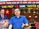 Nguyễn Thanh Nghị nói về đảng viên làm kinh tế: Từ “cho phép” sang “khuyến khích”